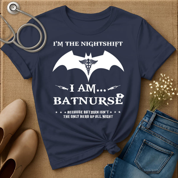 I'm The Nightshift T-Shirt