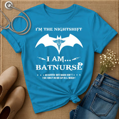 I'm The Nightshift T-Shirt