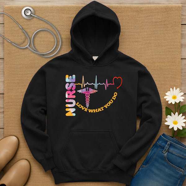 Nurse Love What You Do Hoodie
