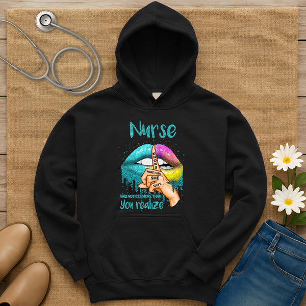 Nurse Knows More Than She Says Hoodie