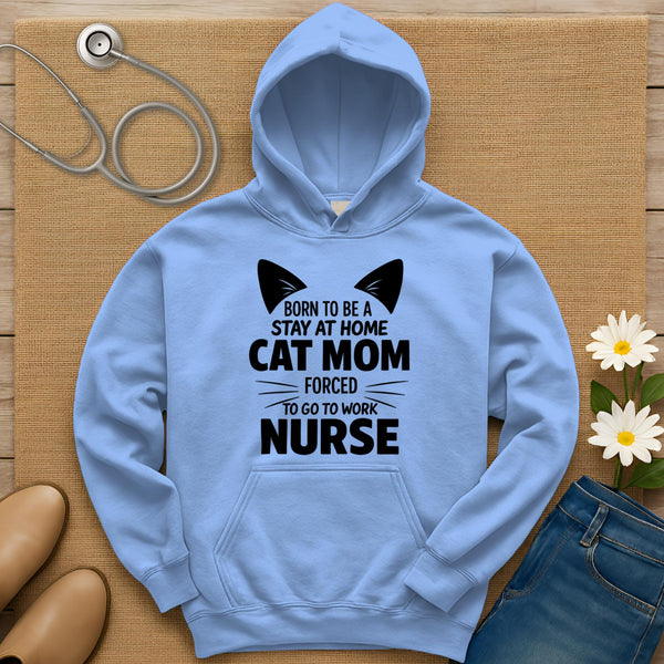 Born To Be A Stay At Home Cat Mom Hoodie