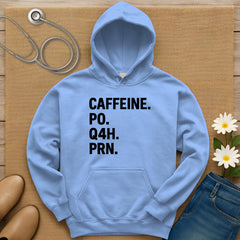 Caffeine PO Q4H PRN Hoodie