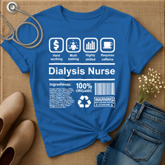 Dialysis Nurse T-Shirt
