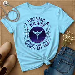 I Became A Nurse T-Shirt