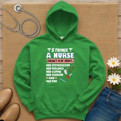 Five Things A Nurse Doesn't Play About Hoodie