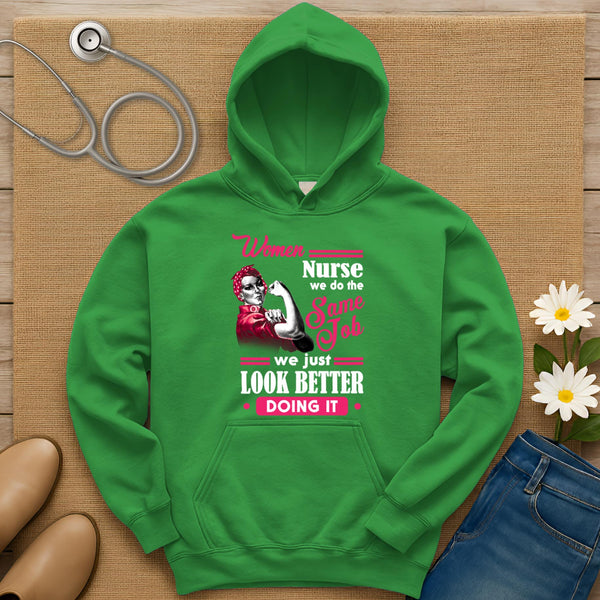 We Do The Same Job Hoodie