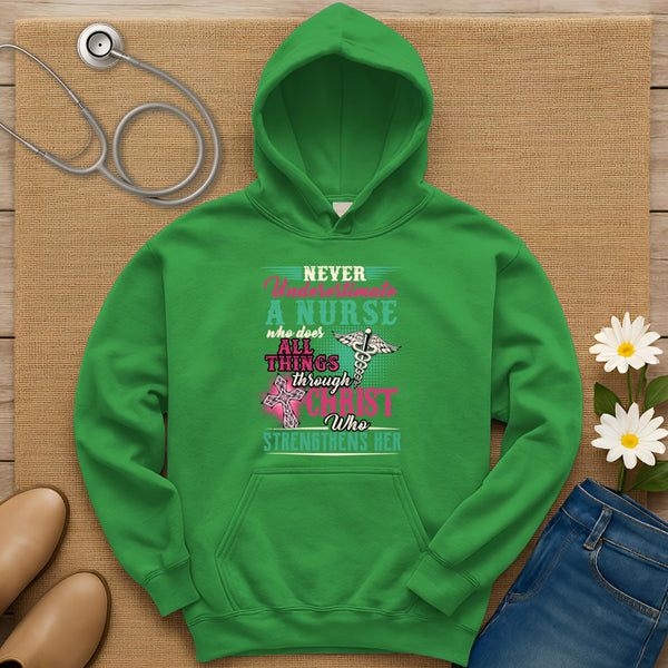 Never Underestimate A Nurse Hoodie
