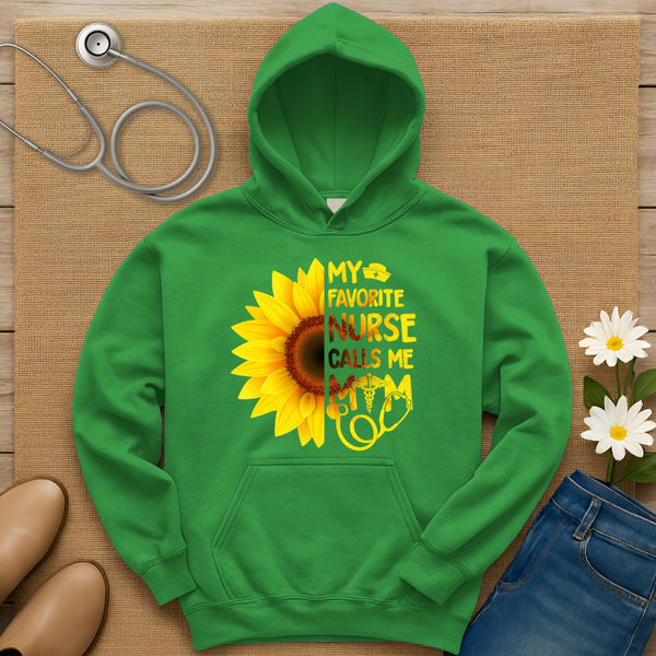 My Favorite Nurse Calls Me Mom Hoodie