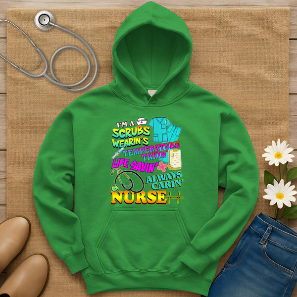 I'm A Scrubs Wearin's Hoodie