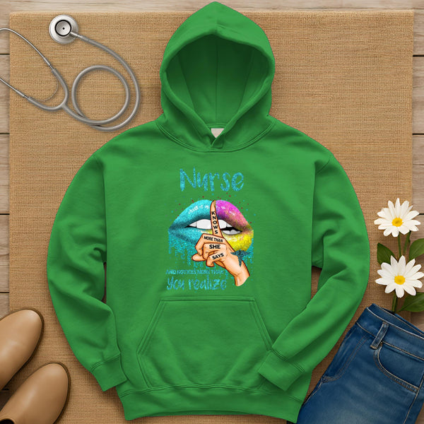 Nurse Knows More Than She Says Hoodie