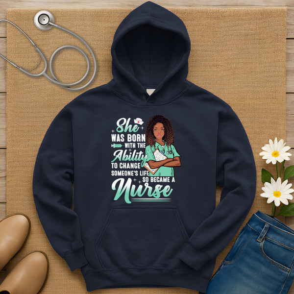She Was Born With The Ability Hoodie