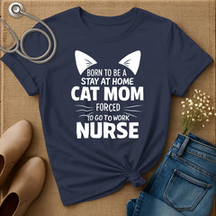 Born To Be A Stay At Home Cat Mom T-Shirt