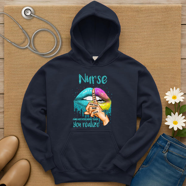 Nurse Knows More Than She Says Hoodie