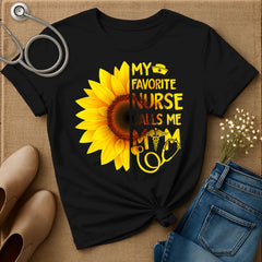 My Favorite Nurse Calls Me Mom T-Shirt