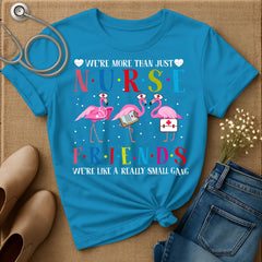 Nurse Friends T-Shirt