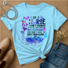 I Can Promise T-Shirt