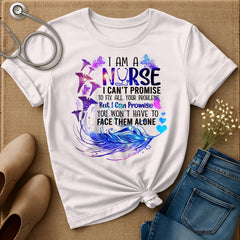 I Can Promise T-Shirt