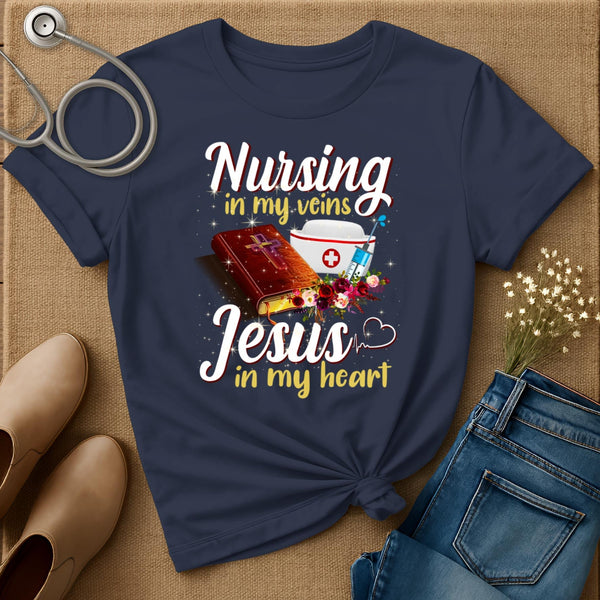 Nursing In My Veins T-Shirt