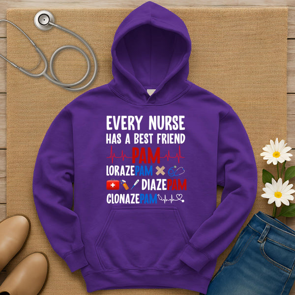 Every Nurse Has A Best Friend Hoodie