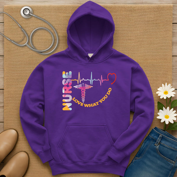 Nurse Love What You Do Hoodie