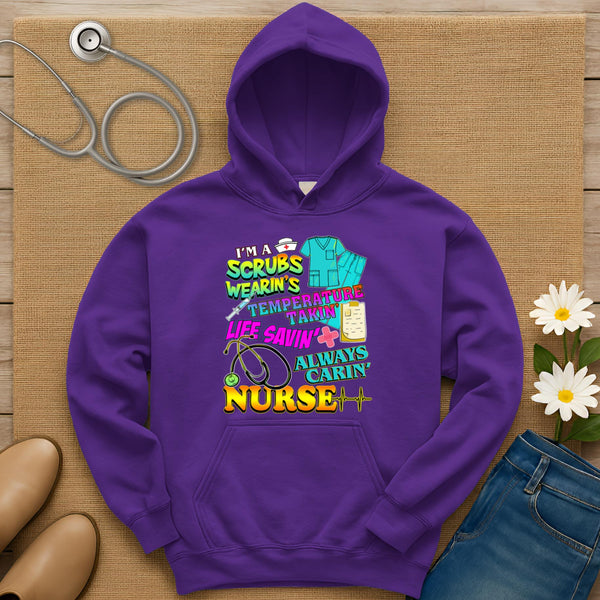 I'm A Scrubs Wearin's Hoodie