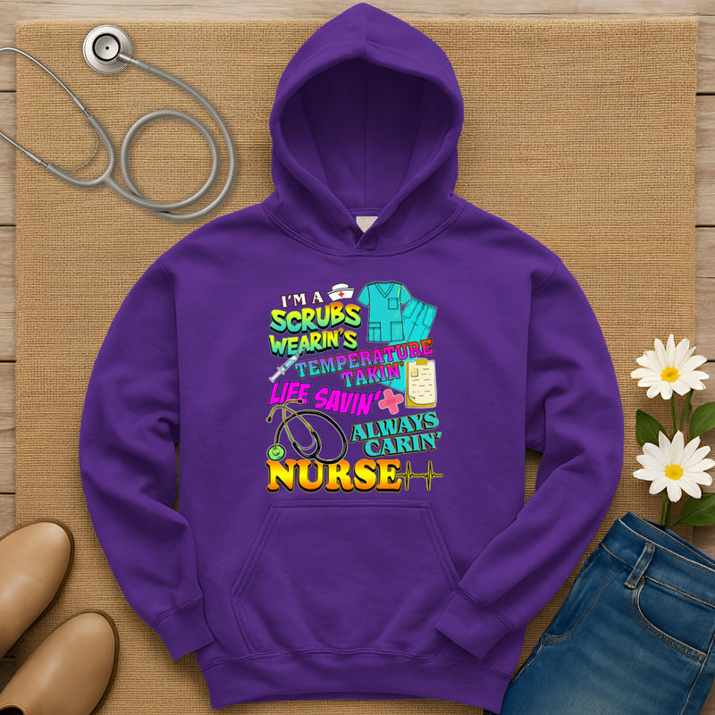 I'm A Scrubs Wearin's Hoodie