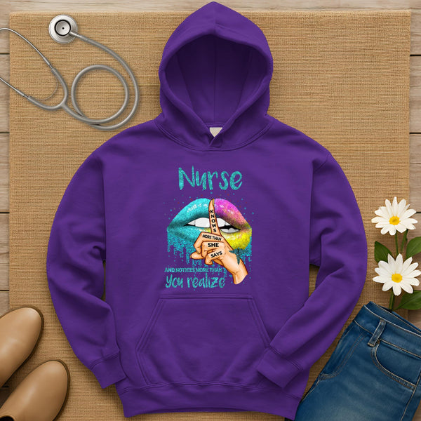 Nurse Knows More Than She Says Hoodie