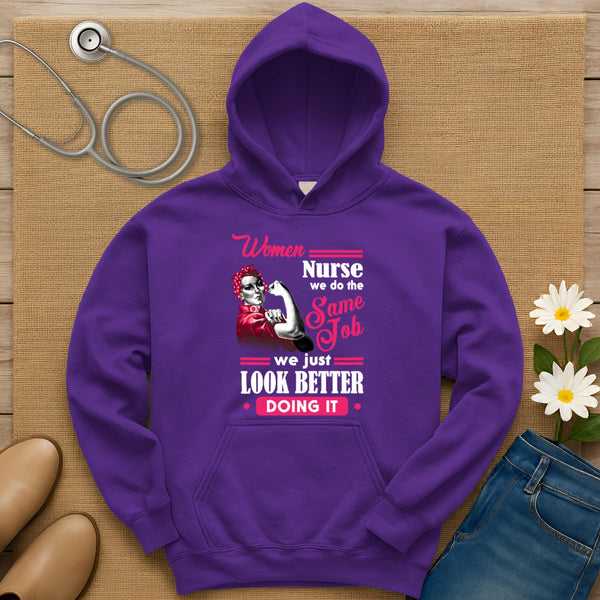 We Do The Same Job Hoodie