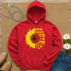 My Favorite Nurse Calls Me Mom Hoodie
