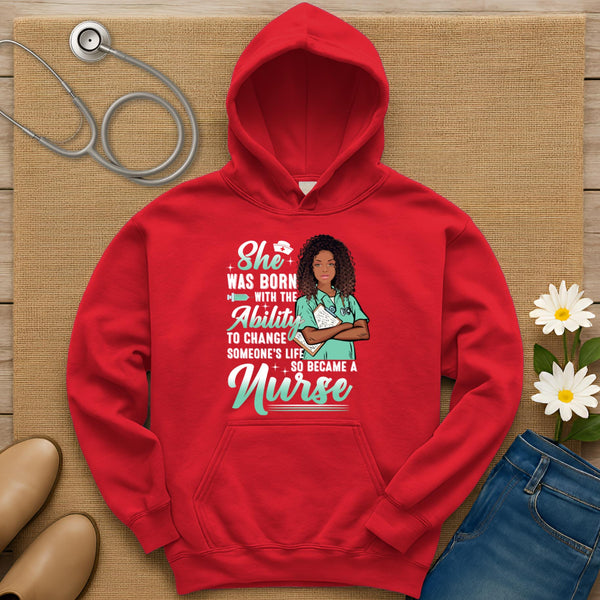 She Was Born With The Ability Hoodie