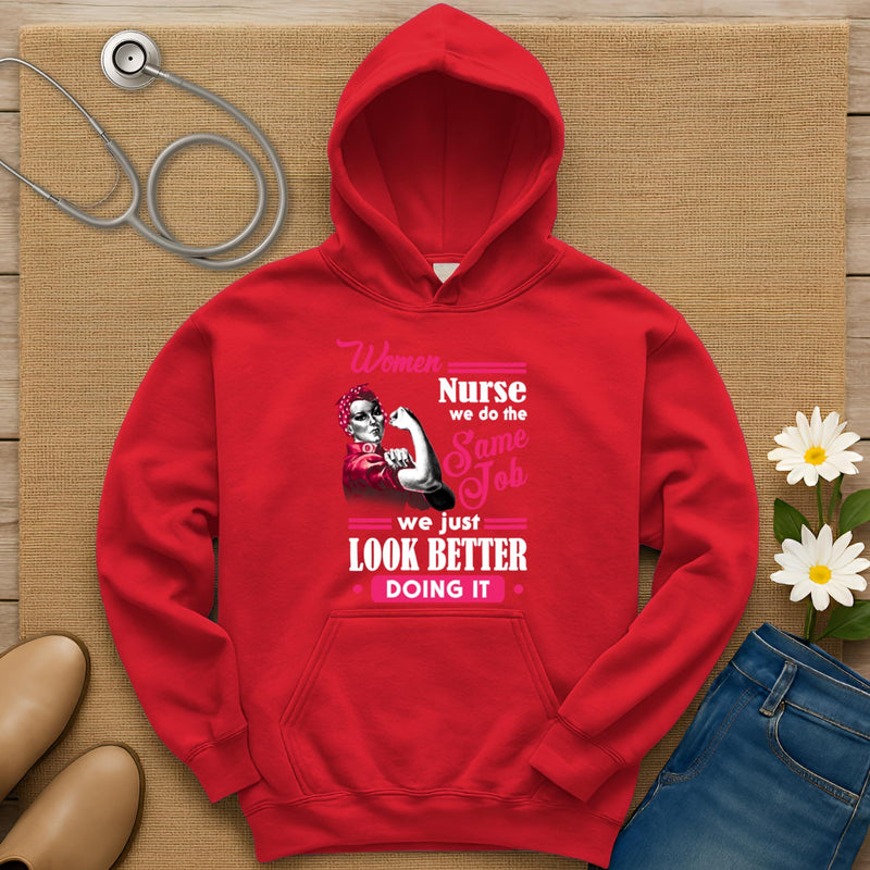 We Do The Same Job Hoodie