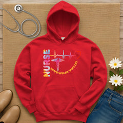 Nurse Love What You Do Hoodie