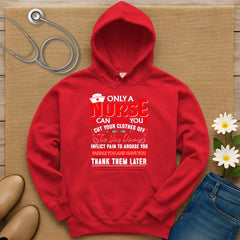 Only A Nurse Can Drug You Hoodie