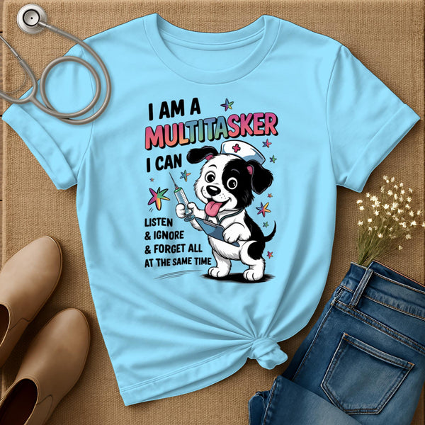 I Am A Multitasker T-Shirt