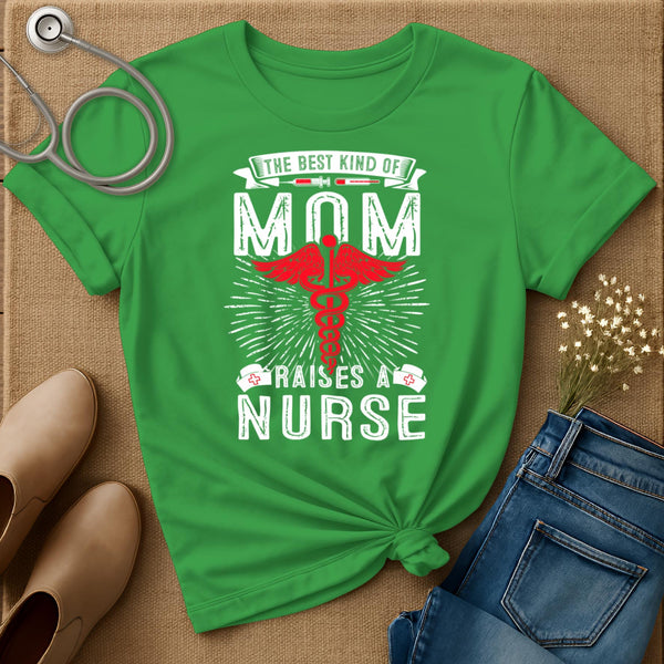The Best Kind Of Mom T-Shirt
