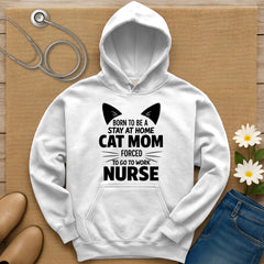 Born To Be A Stay At Home Cat Mom Hoodie