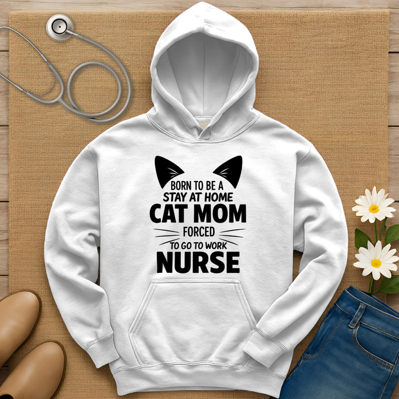 Born To Be A Stay At Home Cat Mom Hoodie
