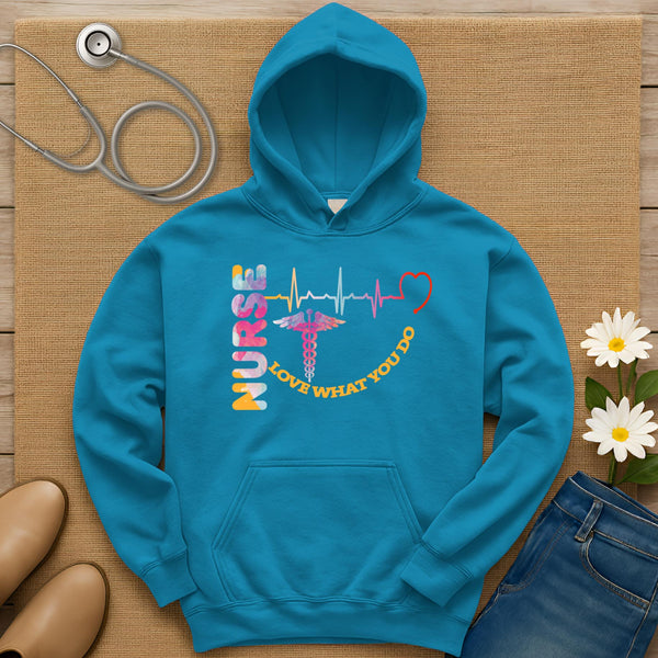 Nurse Love What You Do Hoodie