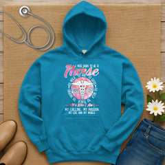 I Was Born To Be A Nurse Hoodie