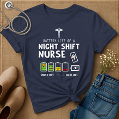 Battery Life Of A Night Shift T-Shirt