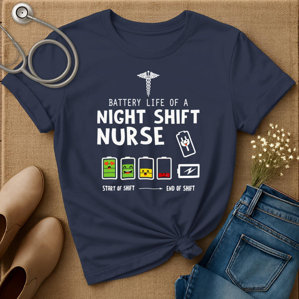 Battery Life Of A Night Shift T-Shirt