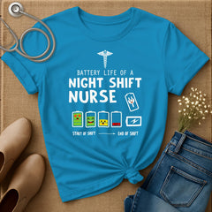 Battery Life Of A Night Shift T-Shirt