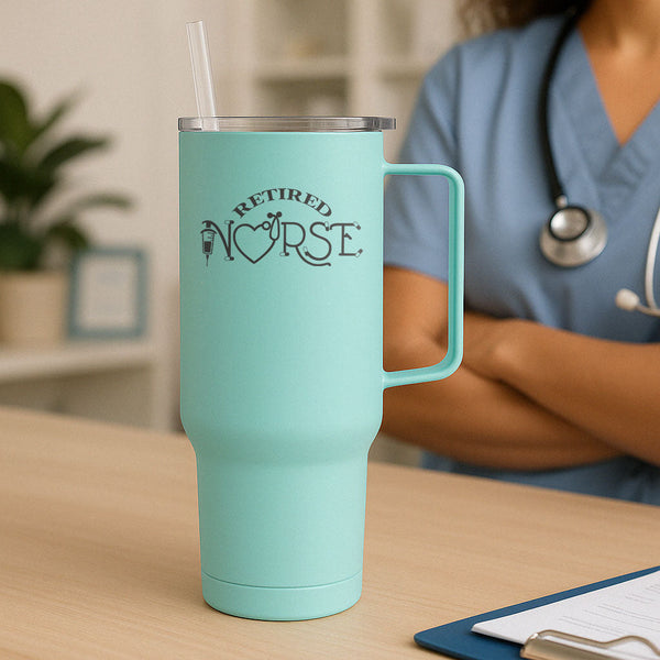 Retired Nurse Tumbler