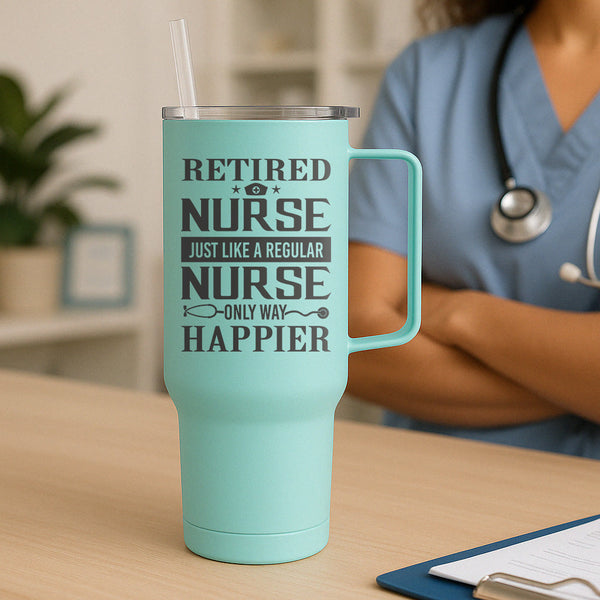 Retired Nurse Just Like A Regular Tumbler