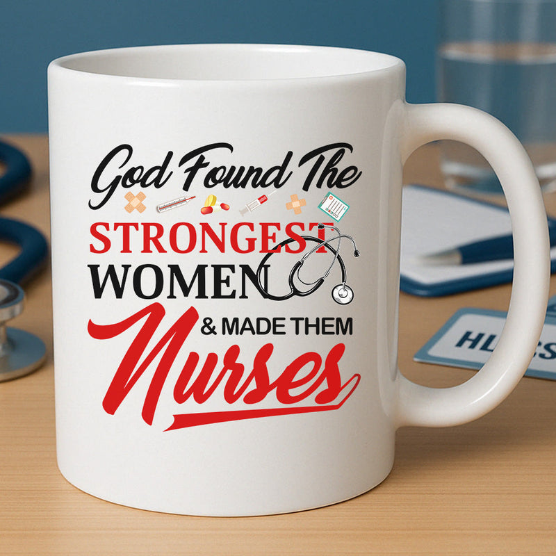God Found The Strongest Women Mug