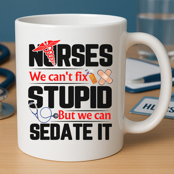 We Can't Fix Stupid Mug