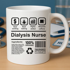 Dialysis Nurse Mug