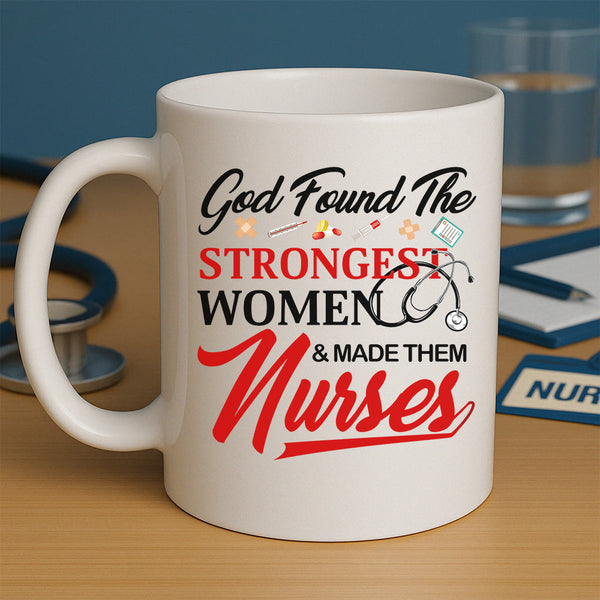 God Found The Strongest Women Mug