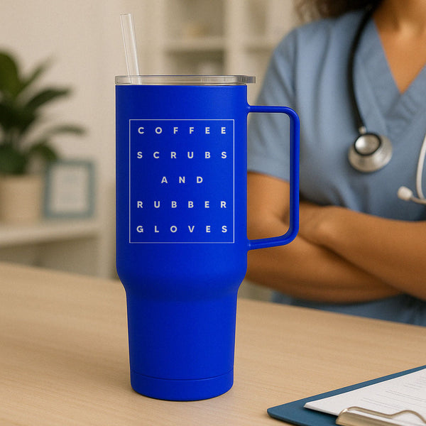 Coffee Scrubs And Rubber Gloves Tumbler