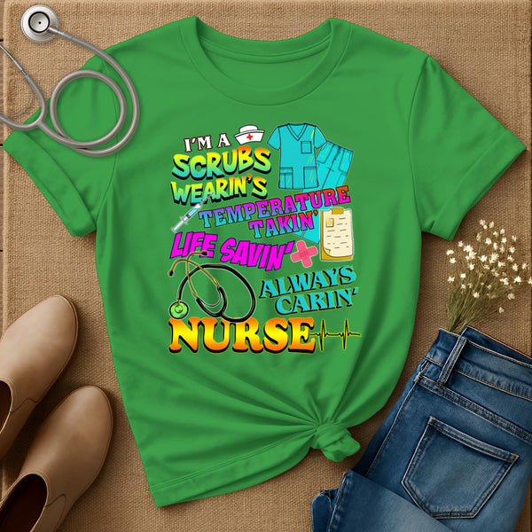 I'm A Scrubs Wearin's T-Shirt
